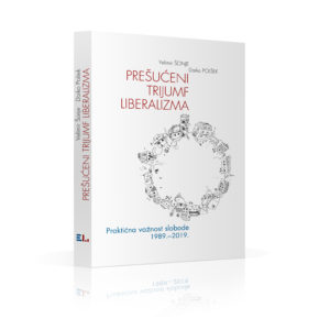 Velimir Šonje i Darko Polšek: "Prešućeni trijumf liberalizma: o praktičnoj važnosti slobode 1989.-2019."